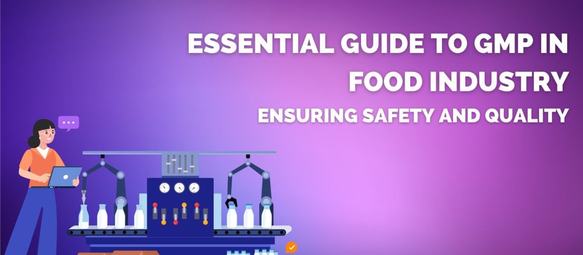 GMP in Food industry GMP in Food industry